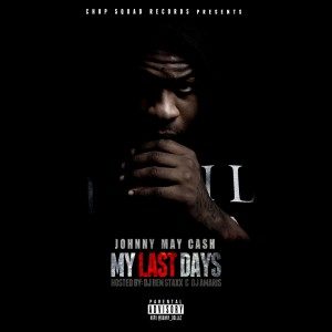 My Last Days (Explicit)