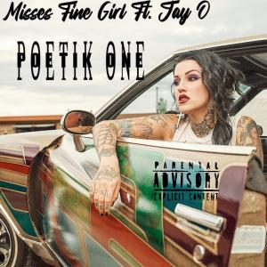 收聽POETIK ONE的Misses Fine Girl (Cutta Remix)歌詞歌曲