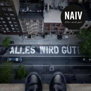 Listen to Irgendwie song with lyrics from Naiv