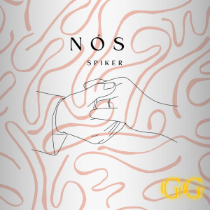 收聽Spiker的Nós歌詞歌曲