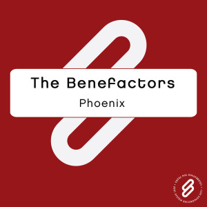 ดาวน์โหลดและฟังเพลง Phoenix พร้อมเนื้อเพลงจาก The Benefactors