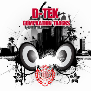 อัลบัม Compilation Tracks ศิลปิน Dtek