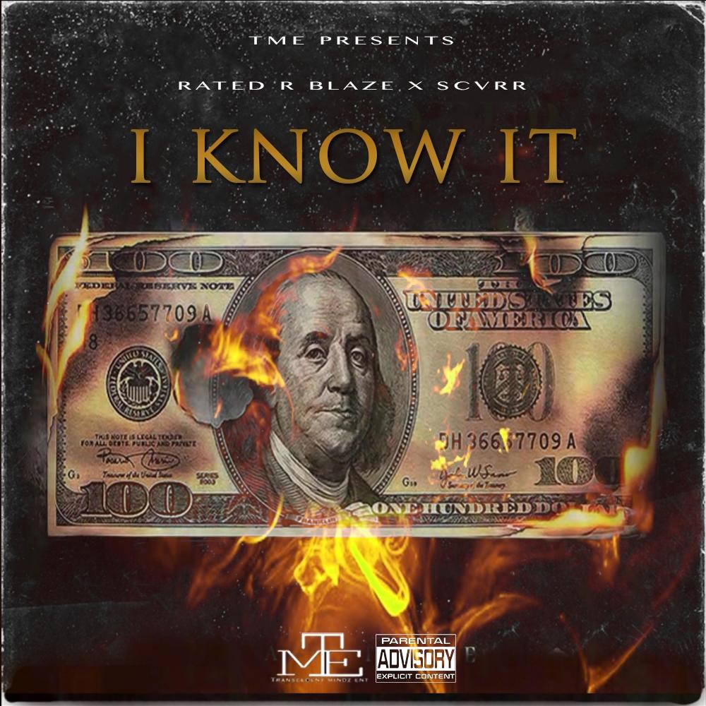 I Know It (feat. Scvrr) (Explicit)