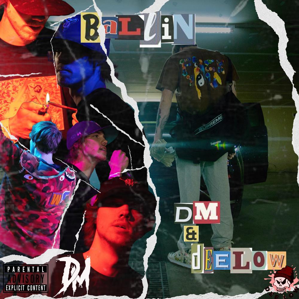 Ballin (feat. Dee Low) (Explicit)