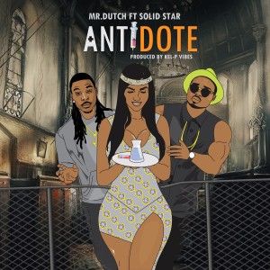 ดาวน์โหลดและฟังเพลง Antidote พร้อมเนื้อเพลงจาก Mr. Dutch