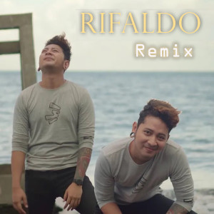 Album Rifaldo Remix oleh Rifaldo