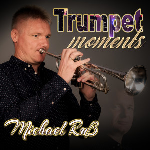 Album Trumpet Moments from Michael Ruß