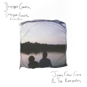 James Ethan Clark的專輯Daylight Comes, Daylight Goes (feat. Leah Blevins)