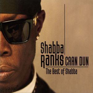 收聽Shabba Ranks的Caan Dun歌詞歌曲