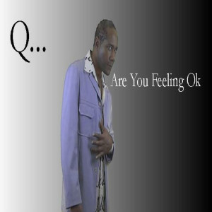 Dengarkan Are You Feeling OK lagu dari Q dengan lirik