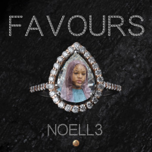 Listen to Favours song with lyrics from NOELL3