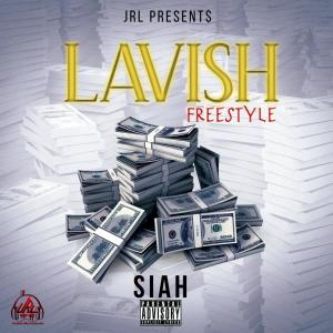 收聽Siah 16的Lavish Freestyle歌詞歌曲