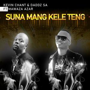 Kevin Chant的專輯Suna Mang Kele Teng (feat. Mawaza & Azar)