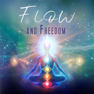 Album Flow and Freedom (Svadhisthana Activation Music with a Touch of Water Sounds) oleh Water Music Oasis