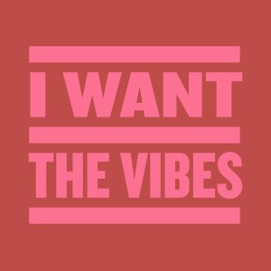 Kevin McKay的专辑I Want The Vibes