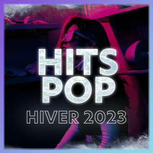 อัลบัม HITS POP HIVER 2023 (Explicit) ศิลปิน Various Artists