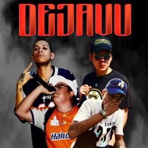 El Díaz的專輯Dejavu (Explicit)