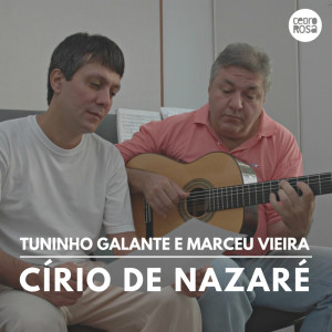 Album Círio de Nazaré from Tuninho Galante