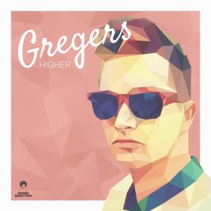 收聽Gregers的Higher歌詞歌曲