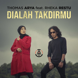 Dengarkan lagu Dialah Takdirmu nyanyian Thomas Arya dengan lirik
