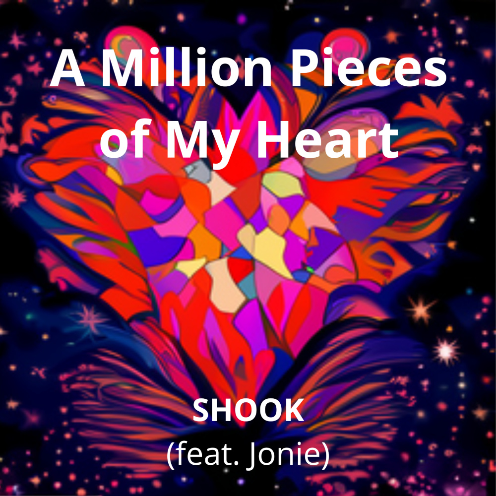 A Million Pieces of My Heart