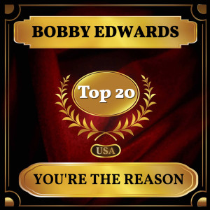 Bobby Edwards的專輯You're the Reason