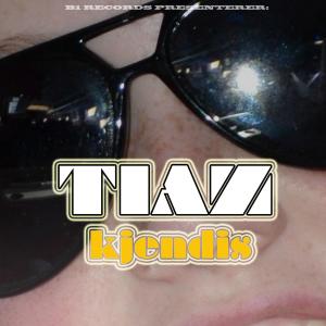 ดาวน์โหลดและฟังเพลง Kjendis พร้อมเนื้อเพลงจาก Tiaz