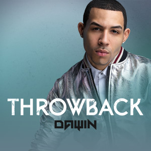 收聽Dawin的Throwback歌詞歌曲