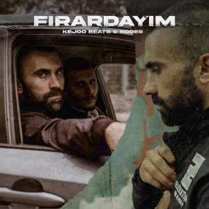 收听Kejoo Beats的Firardayım (Explicit)歌词歌曲
