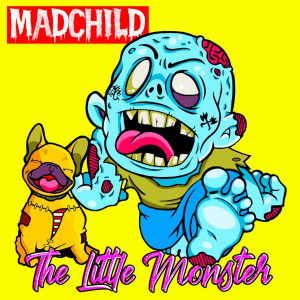 Madchild的专辑The Little Monster (Explicit)