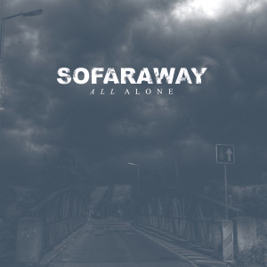 收聽So Far Away的So Far Away歌詞歌曲