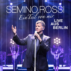 收聽Semino Rossi的Melodia Desencadenada (Live aus Berlin)歌詞歌曲