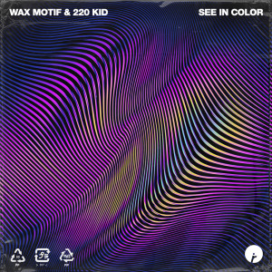 Dengarkan lagu Seeing Color nyanyian Wax Motif dengan lirik