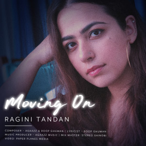 Album Moving On oleh Ragini Tandan