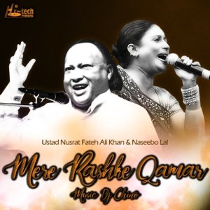 ดาวน์โหลดและฟังเพลง Mere Rashke Qamar (Duet Version) พร้อมเนื้อเพลงจาก Nusrat Fateh Ali Khan