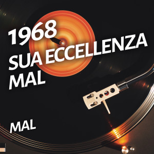 Mal的專輯Sua eccellenza Mal