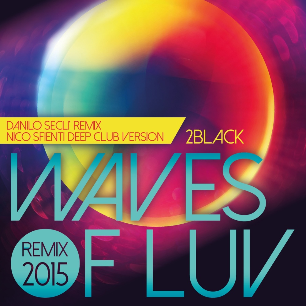 Waves of Luv (Nico Sfienti Deep Club Version)