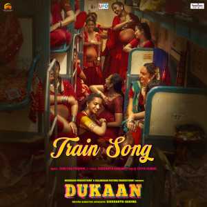 อัลบัม Train Song  (From "Dukaan") ศิลปิน Divya Kumar