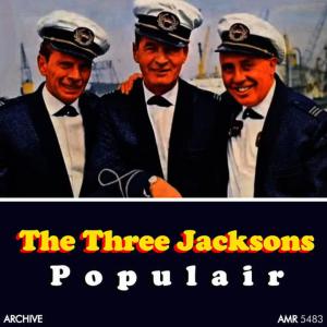 收聽The Three Jacksons的My bonnie is over the ocean / Daar was laatst een meisje loos / Twee ogen zo blauw : Uber den Wellen / Zou je niet een borreltje lusten?(Medley)歌詞歌曲