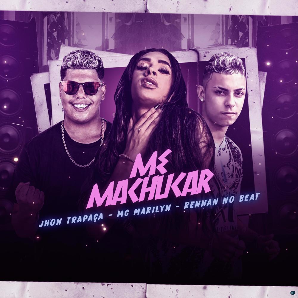 Me Machuca (feat. Rennan No Beat) (Explicit)