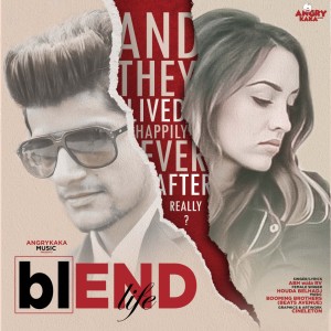 Listen to Blend Life song with lyrics from ABH wala RV