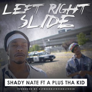 Album Left Right Slide (feat. A Plus Tha Kid) - Single (Explicit) from 