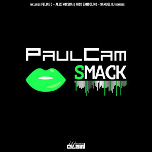 Album Smack (The Remixes) oleh PaulCam