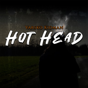 Album Hot Head (Explicit) from 