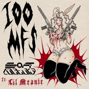 收聽Soft Culture的100 MFS (Handzified) (feat. Lil Meanie)歌詞歌曲