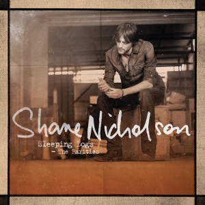 收聽Shane Nicholson的A Little Love歌詞歌曲