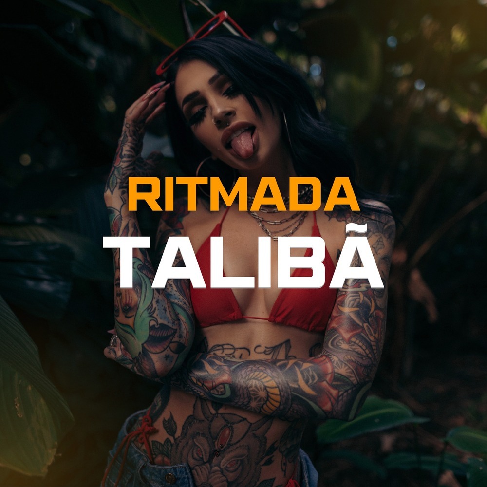 RITMADA TALIBÃ (Explicit)
