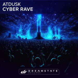 Album Cyber Rave from atDusk
