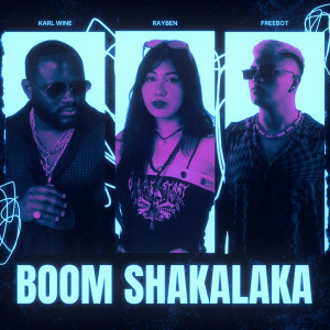 อัลบัม BOOM SHAKALAKA ศิลปิน Rayben