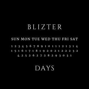 收听Blizter的Days歌词歌曲